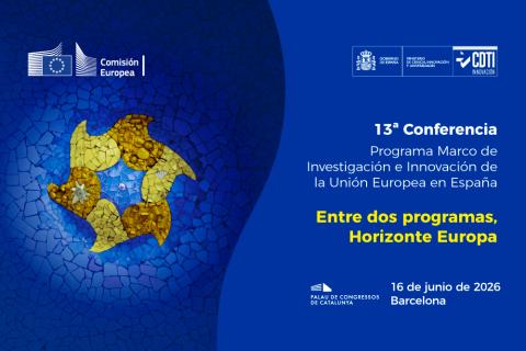 XIII Conferencia CDTI: Entre dos Programas, Horizonte Europa | Barcelona, 16 junio 2026